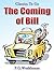 The Coming of Bill by P.G. Wodehouse The Coming of Bill by P.G. Wodehouse