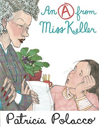An A From Miss Keller (Hardcover)