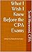 What I Wish I Knew Before the CPA Exams: Getting You Ready for the Exams
