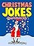 Christmas Jokes: Funny Chri...