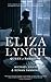 Eliza Lynch: Queen of Paraguay