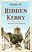 Hidden Kerry by Breda Joy