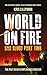 World On Fire: Bad Blood Part Two