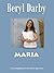MARIA: A Village Girl’s Dia...