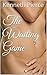 The Waiting Game by Kenneth Pierce