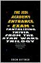 The Jedi Academy Entrance Exam: Tantilizing Trivia from the Star Wars Trilogy