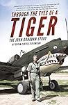 Through the Eyes of a Tiger by Susan Clotfelter Jimison