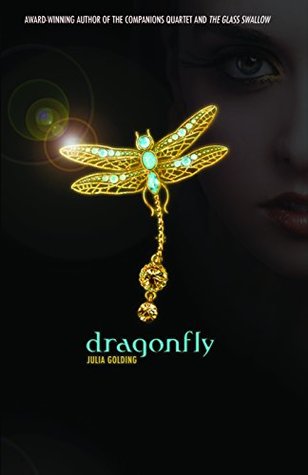 Dragonfly By Julia Golding