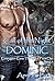 Dominic: The Black Foot Clan (Kensington Cove: Call of the Night #4)