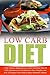 Low Carb Diet by Amelia Sanders