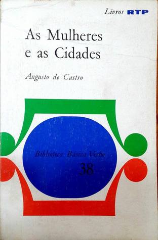 As Mulheres e as Cidades (Paperback)