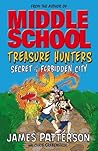 Secret of the Forbidden City by James  Patterson