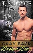 Gray Back Broken Bear
