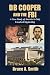 DB Cooper and the FBI by Bruce A.  Smith