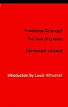 Proletarian science? The case of Lysenko by LECOURT