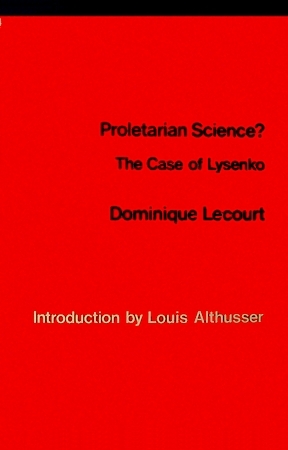 Proletarian science? The case of Lysenko (Paperback)