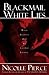 Blackmail White Lies (The Preacher Book 2)