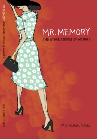 Mr. Memory and Other Stories of Wonder