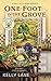 One Foot in the Grove (Olive Grove Mystery #1)