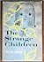 Strange Children, The