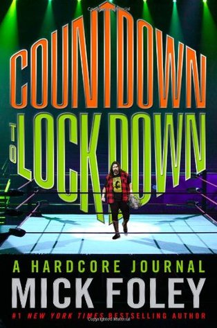 Countdown to Lockdown: A Hardcore Journal (Hardcover)