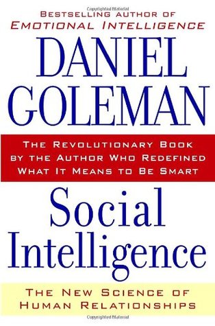 Social Intelligence: The New Science of Human Relationships (Hardcover)