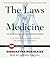The laws of medicine : field notes from an uncertain science