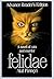 Felidae (Felidae, #1)