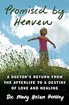 Promised by Heaven by Mary Helen Hensley