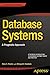 Database Systems: A Pragmatic Approach