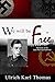 We Will Be Free: Memoirs of...