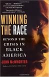 Winning the Race: Beyond the Crisis in Black America