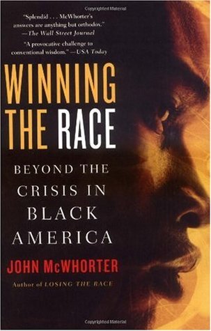 Winning the Race: Beyond the Crisis in Black America (Paperback)