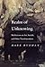 Realm of Unknowing: Meditations on Art, Suicide, and Other Transformations