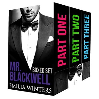 Mr. Blackwell Series: Part One, Part Two, Part Three (Kindle Edition)