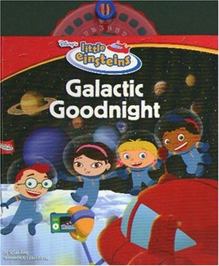 Galactic Goodnight (Disney's Little Einsteins)