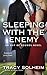 Sleeping With the Enemy (Out of Bounds #4)