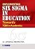 Implementing Six Sigma In E...