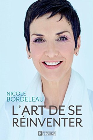 L'art de se réinventer (French Edition)