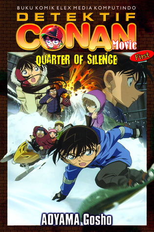 Conan Movie Quarter Of Silence By Gosho Aoyama