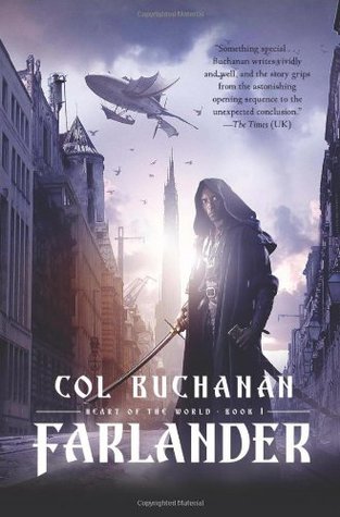 Farlander (Heart of the World, #1)