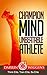 Champion Mind Unbeatable Athlete by Darrin Wiggins