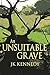 An Unsuitable Grave