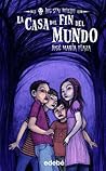 La casa del fin del mundo by José María Plaza La casa del fin del mundo by José María Plaza