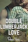Double Lumberjack Love (Short Sizzlers, #2)
