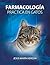 Farmacología Práctica en Gatos (Spanish Edition)
