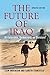 The Future of Iraq by Liam D. Anderson