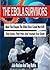 THE EBOLA SURVIVORS: Meet The People The Killer Virus Could Not Kill! Their Stories, Their Pain, And Triumph Over Death