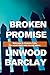 Broken Promise (Promise Falls, #1) by Linwood Barclay