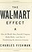 The Wal-Mart Effect: How th...